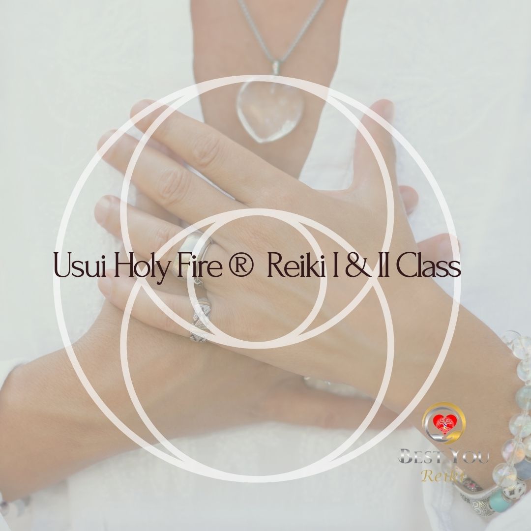 Usui Holy Fire® III Reiki Class Level 1 & 2